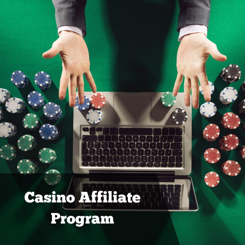 CASINO AFFILIATE PROGRAM